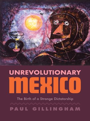 cover image of Unrevolutionary Mexico